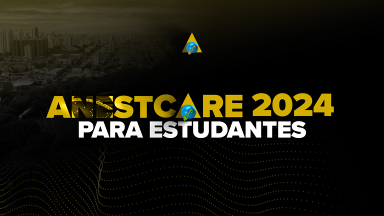 ANESTCARE BRAZIL 2024 – Presencial Estudantes